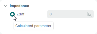 Impedance selected as calculated parameter